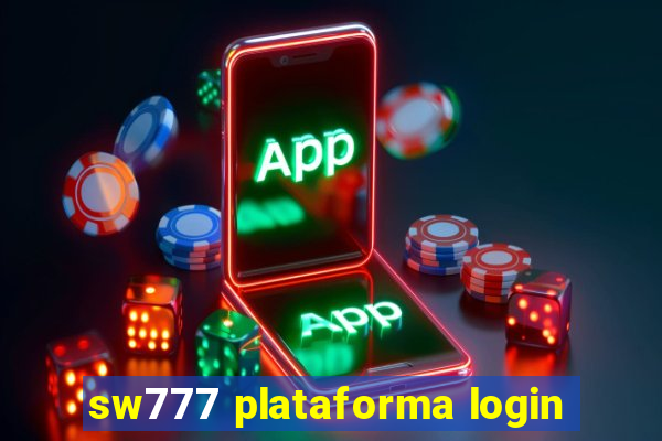 sw777 plataforma login